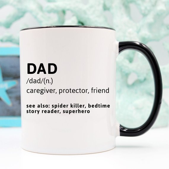 Father's Day Gift | Father's Day Mug | Dad Mug | I